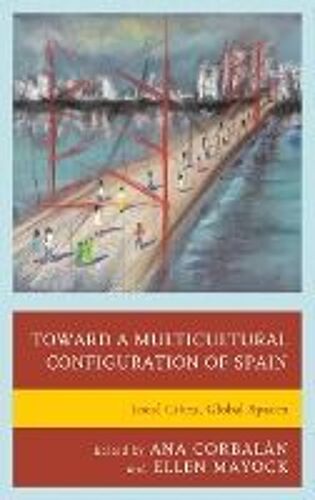 Toward A Multicultural Configuration Of Spain