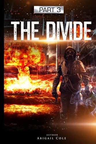 The Divide: Part 3