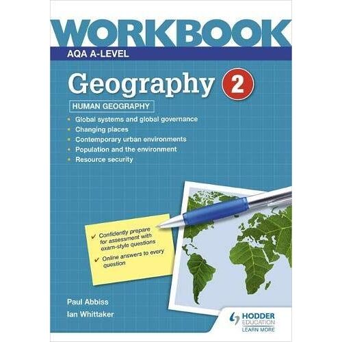Aqa A-Level Geography Workbook 2: Human Geography