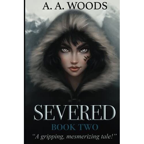 Severed: Book Two (The Furix Rising Series)