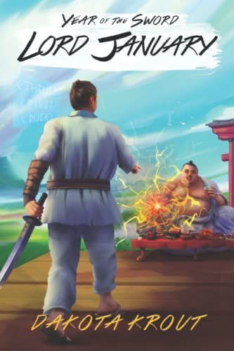 Lord January: A Litrpg Cultivation Saga