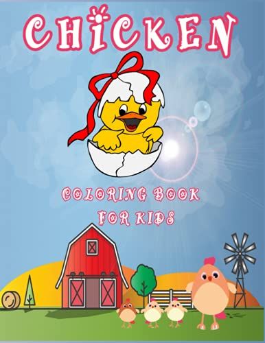 Chicken Coloring Book For Kids: Chicken Breeds Coloring Book For Boys And Girls