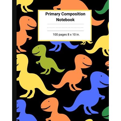 Primary Composition Notebook Story Paper Journal: Dashed Midline And Picture Space School Exercise Book |100 Pages| Black/Orange/Yellow/Red- ( ... Dinosaurs Era ( Kids Jurassic Notebook)