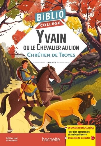 Yvain Ou Le Chevalier Au Lion