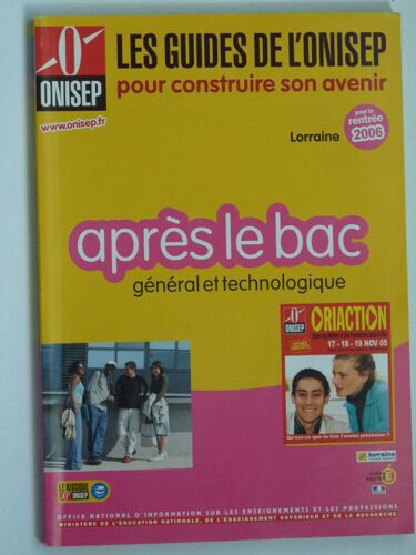 Les Guides De L'onisep Lorraine 2006 