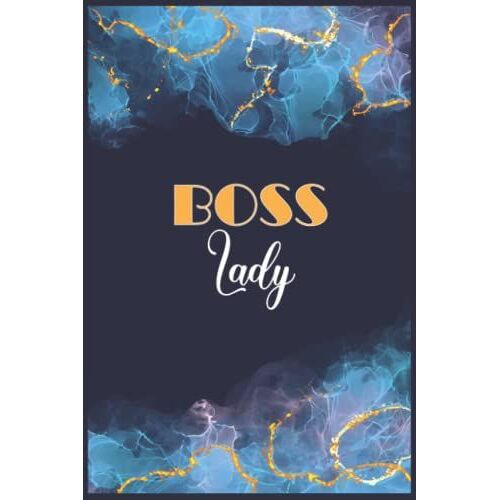 Boss Lady: A Beautiful Decorated Notebook For Women, Perfect Gift For Family, Colleagues & Yourself