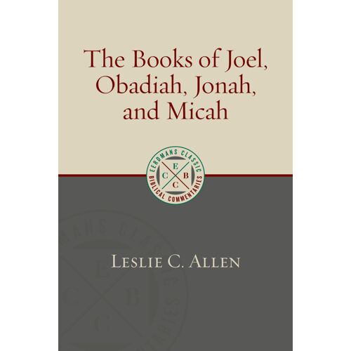 The Books Of Joel, Obadiah, Jonah, And Micah