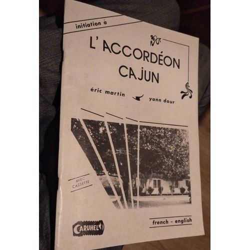 Initiation À L'accordéon Cajun, Par Eric Martin Et Yann Dour