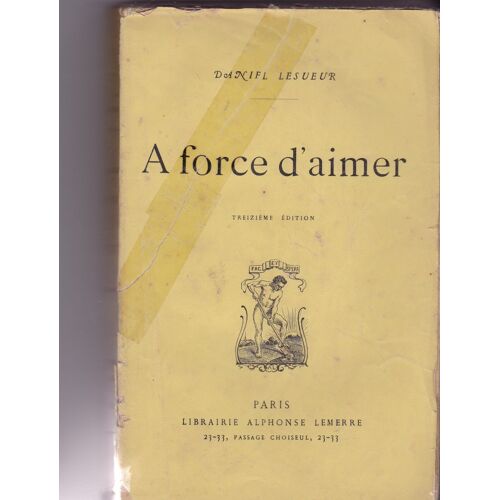 À Force D'aimer
