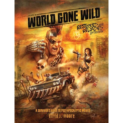 World Gone Wild, Restocked And Reloaded 2nd Edition