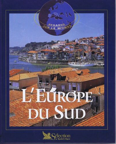 L'europe Du Sud (Regards Sur Le Monde)
