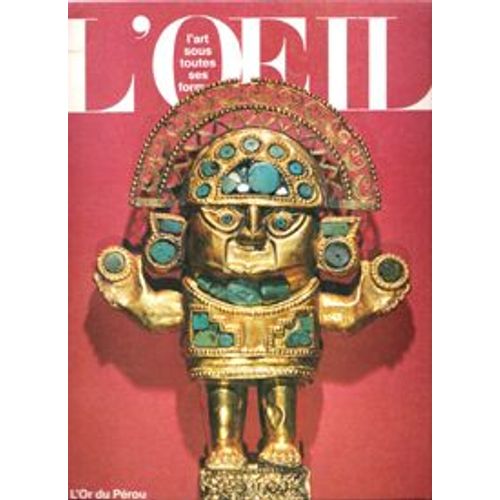 L'oeil N°395 (Juin 1988] - L'or Du Pérou