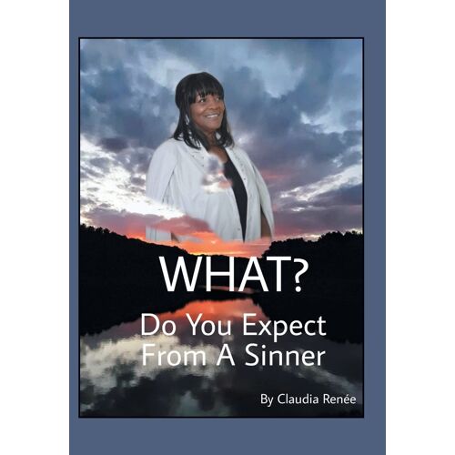 What? Do You Expect From A Sinner