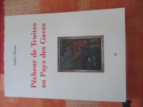 Pêcheur De Truites Au Pays Des Gaves