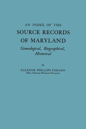 Index Of The Source Records Of Maryland