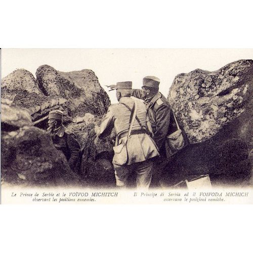 Le Prince De Serbie Et Le Voïvod Michitch Observent Les Positions Ennemies (Guerre 14-18)