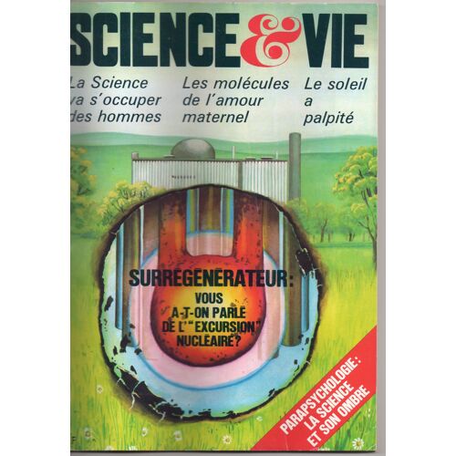 Science Et Vie N° 703 : Parapsychologie : La Science Et Son Ombre