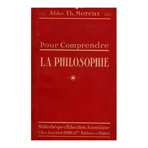 Pour Comprendre La Philosophie / Moreux, Th / Réf16692