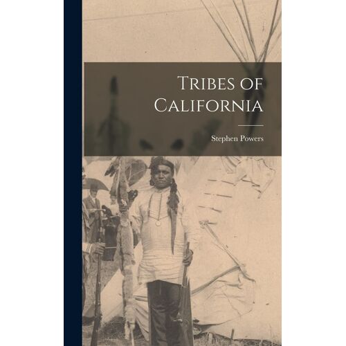 Tribes Of California