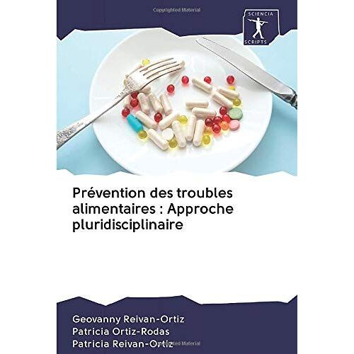 Prévention Des Troubles Alimentaires : Approche Pluridisciplinaire