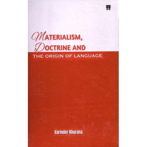 Materialism, Doctrine And The Origin Of Language