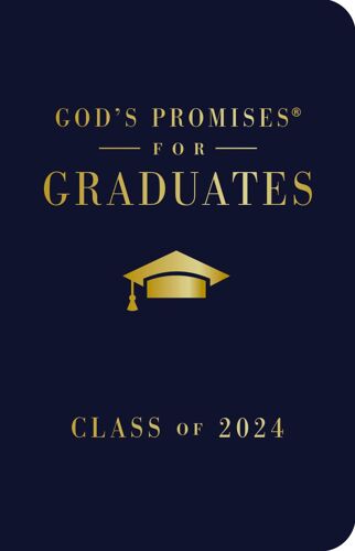 God's Promises For Graduates: Class Of 2024 - Navy Nkjv