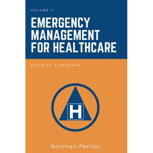 Emergency Management For Healthcare