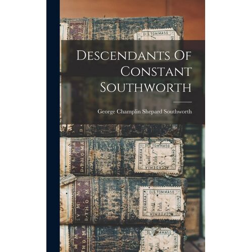 Descendants Of Constant Southworth