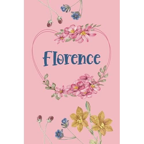 Florence: Notebook Gift For Florence | Pink Floral Design Personalized Name Lined Journal Notebook Diary To Write In, Great Gift For Girls Women, ... ... More (Personalized Name Gifts) 6x9, 110 Pages