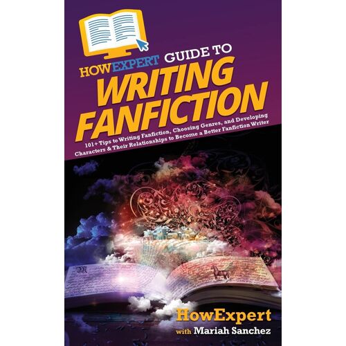 Howexpert Guide To Writing Fanfiction