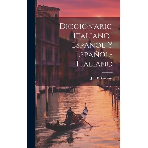 Diccionario Italiano-Español Y Español-Italiano