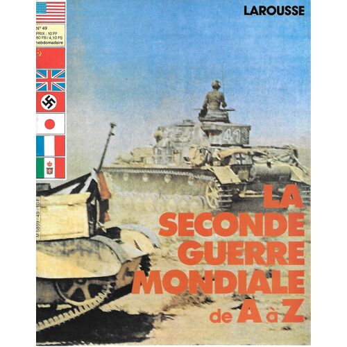 La Seconde Guerre Mondiale De A A Z N° 49