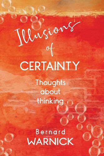 Illusions Of Certainty