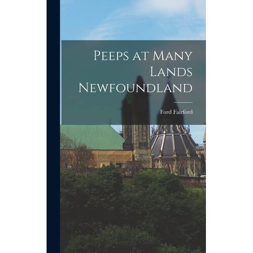 Peeps At Many Lands Newfoundland