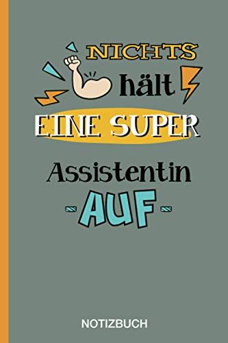 Nichts Hält Eine Super Assistentin Auf: A5 Notizbuch Als Geschenk Für Eine Assistentin - A5 /Punktiert - | Assistentin Geschenke Zum Geburtstag|Geburtstagsgeschenk Kollegin