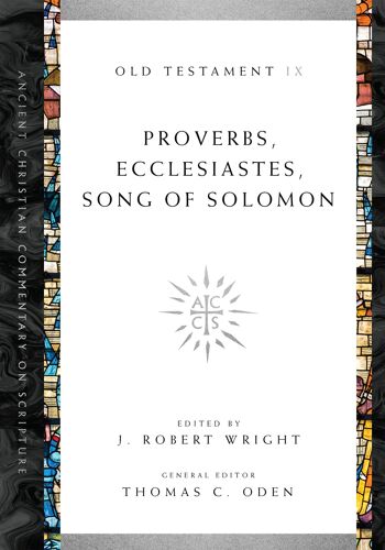 Proverbs, Ecclesiastes, Song Of Solomon