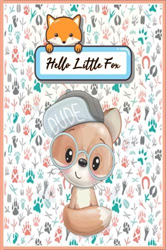 Hello Little Fox Dude: Dapper Foxes Journal (Diary, Notebook) ,Fall Cute Cartoon Foxes Pattern Autumn , Diary /Notes /Track /Log /Journal , Book Gifts ... "6x9" 120 Pages , 6 X 9 Inch Matte Finish