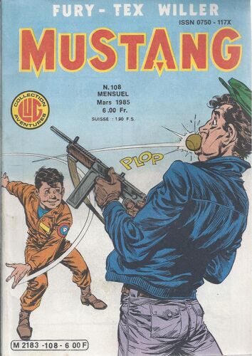 Tex Willer + Fury : Mustang N° 108 ( 10 Mars 1985 )