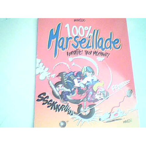 100% Marseillade 