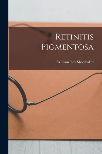 Retinitis Pigmentosa
