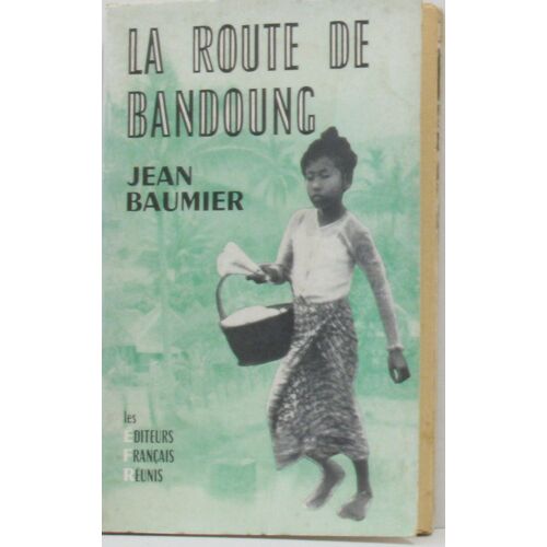 La Route De Bandoung