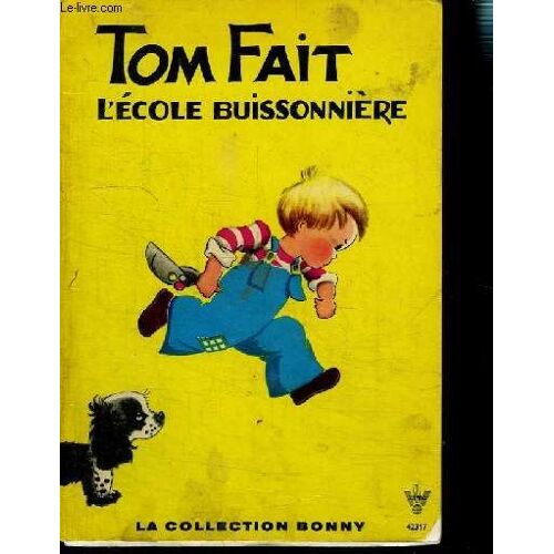 Tom Fait L Ecole Buissonniere