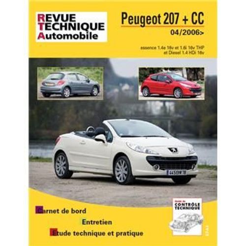 E.T.A.I - Revue Technique Rta B724.6 Peugeot 207 + Cc04/06 Ess 1.4-1.6+1.4hdi - 2006 À 2017