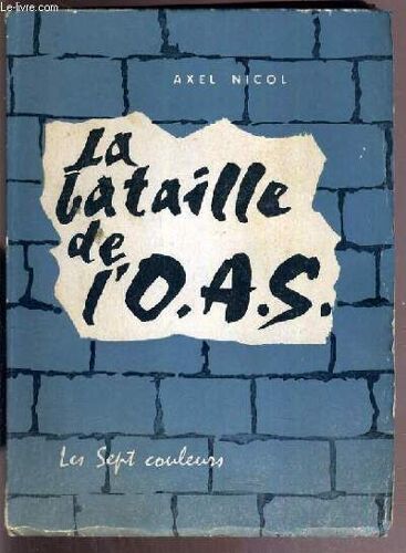 La Bataille De L'o.A.S.