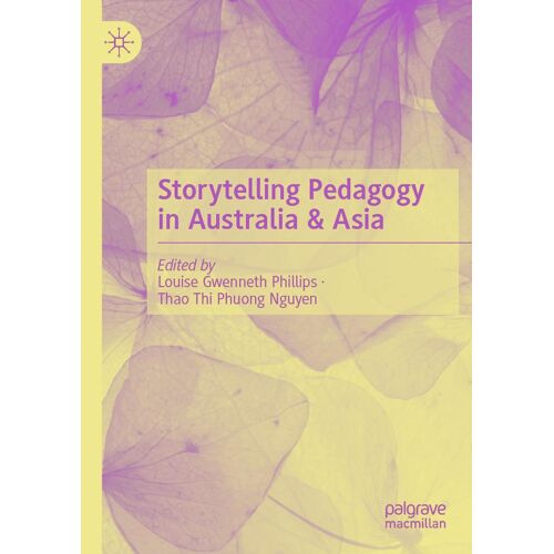 Storytelling Pedagogy In Australia & Asia