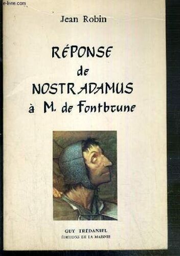 Reponse De Nostradamus A M. De Fontbrune