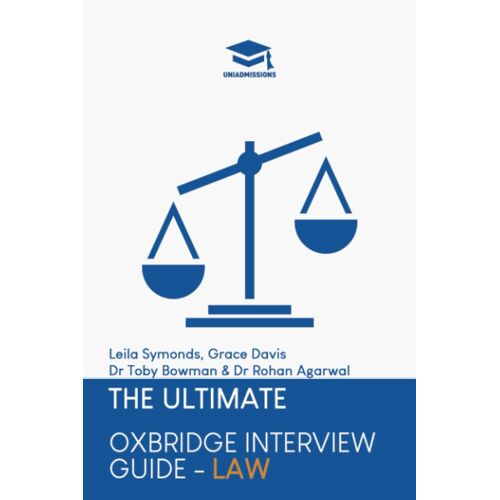 The Ultimate Oxbridge Interview Guide: Law