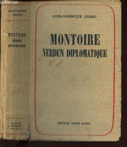 Montoire Verdun Diplomatique - Tome I : Les Secret Du Marechal