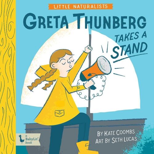 Little Naturalists: Greta Thunberg Takes A Stand