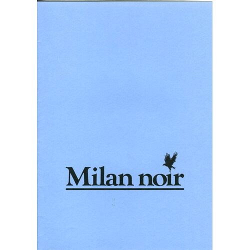 Milan Noir, Dossier De Presse, Ronald Chammah, Isabelle Huppert, Joaquim De Almeida, Jean Benguigui